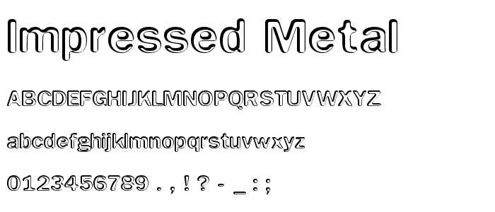 Impressed Metal font